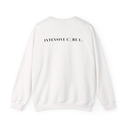 Intensive Care Unit Sweatshirt
