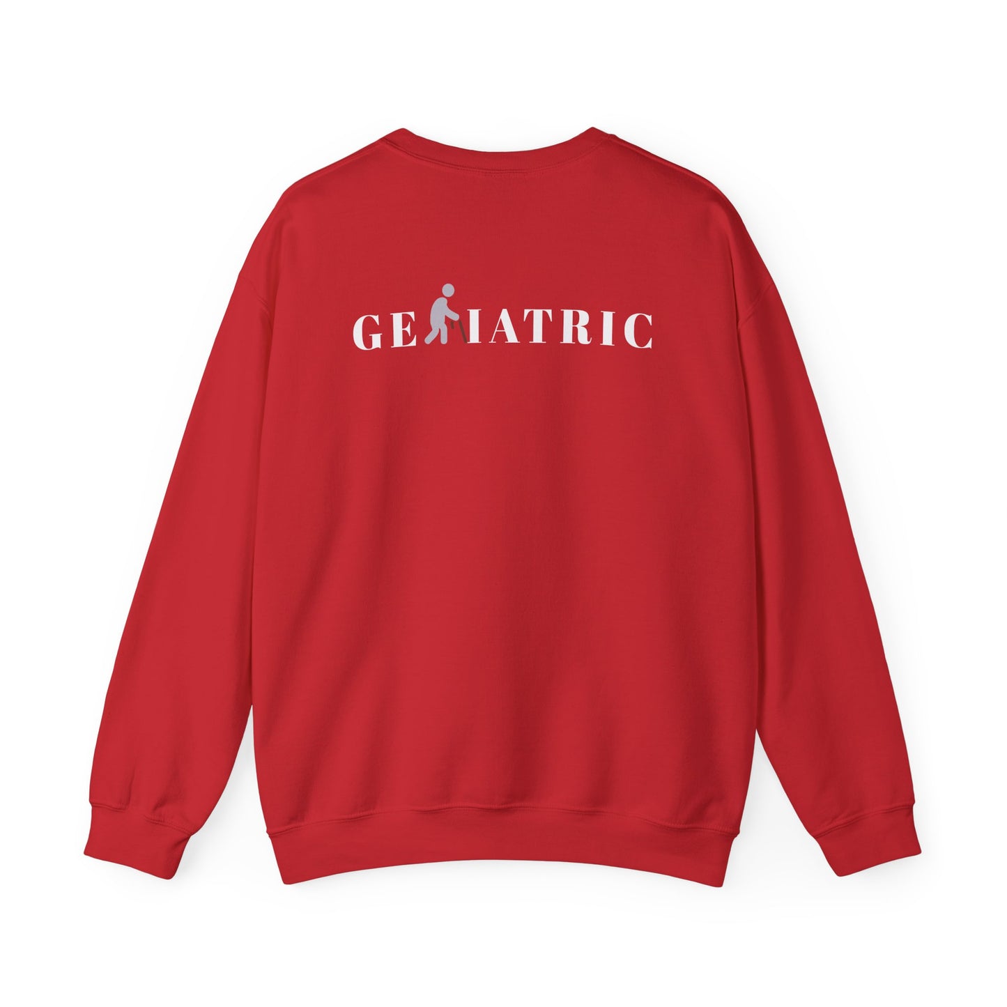 Geriatric Crewneck Sweatshirt