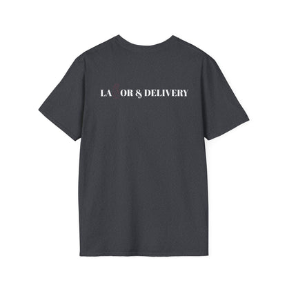Labor & Delivery T-Shirt