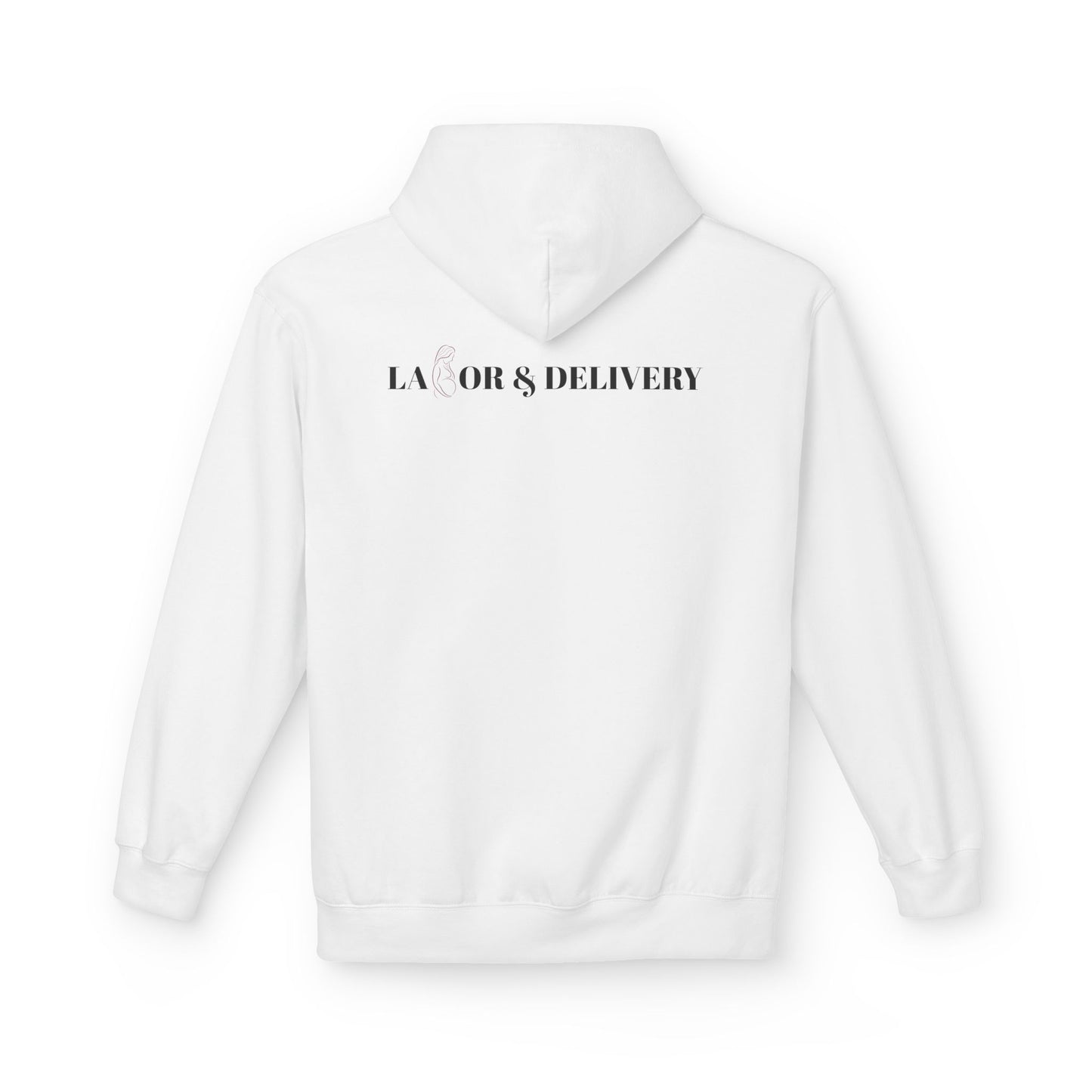 Labor & Delivery Hoodie
