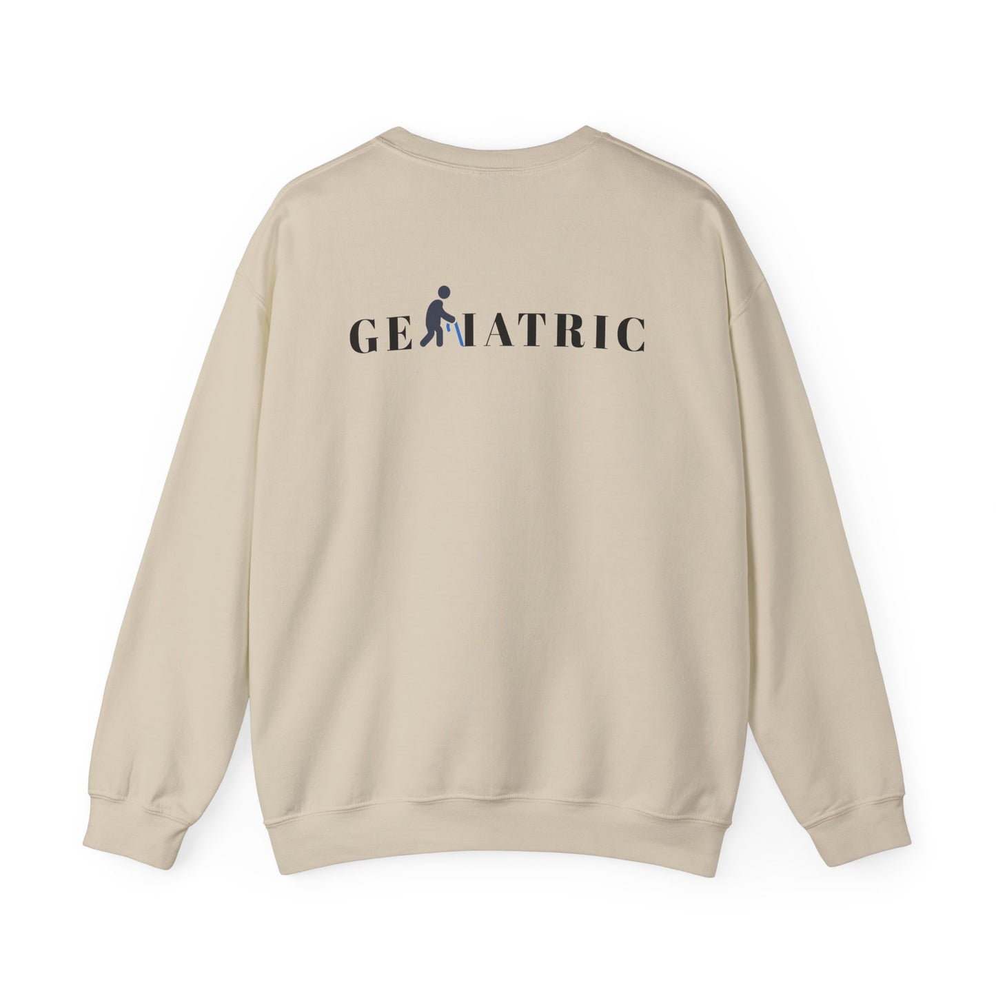 Geriatric Crewneck Sweatshirt