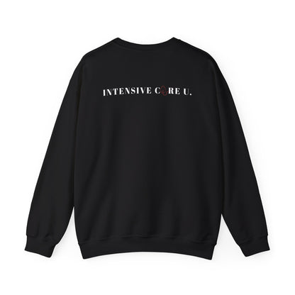 Intensive Care Unit Sweatshirt