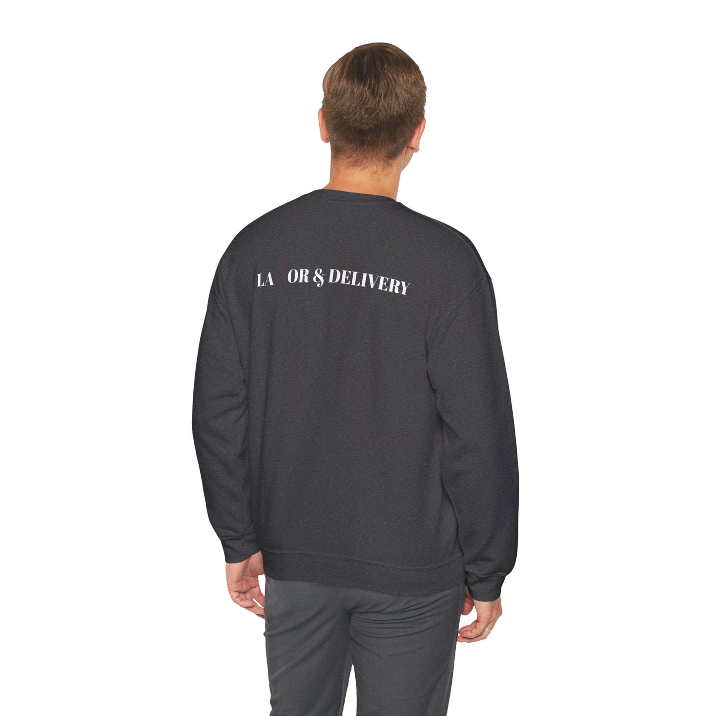 Labor & Delivery Sweatshirt