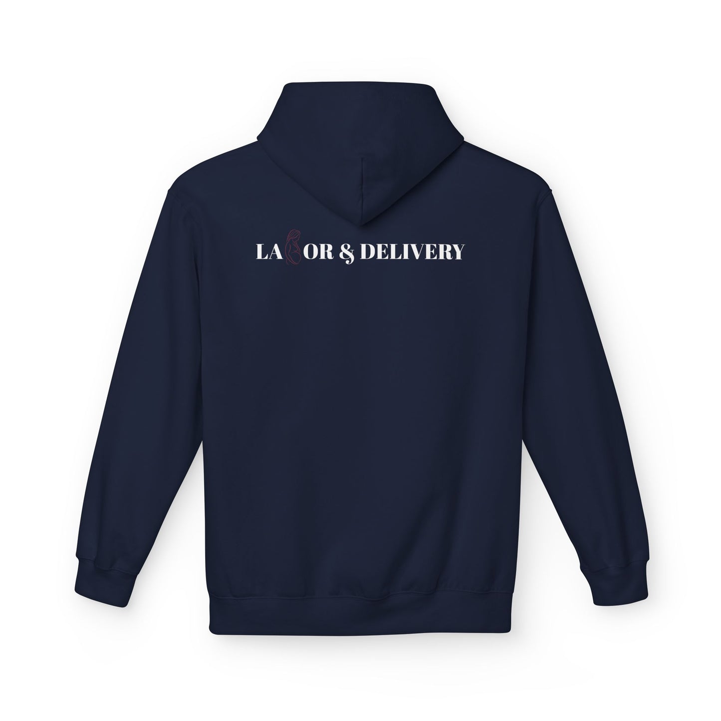 Labor & Delivery Hoodie