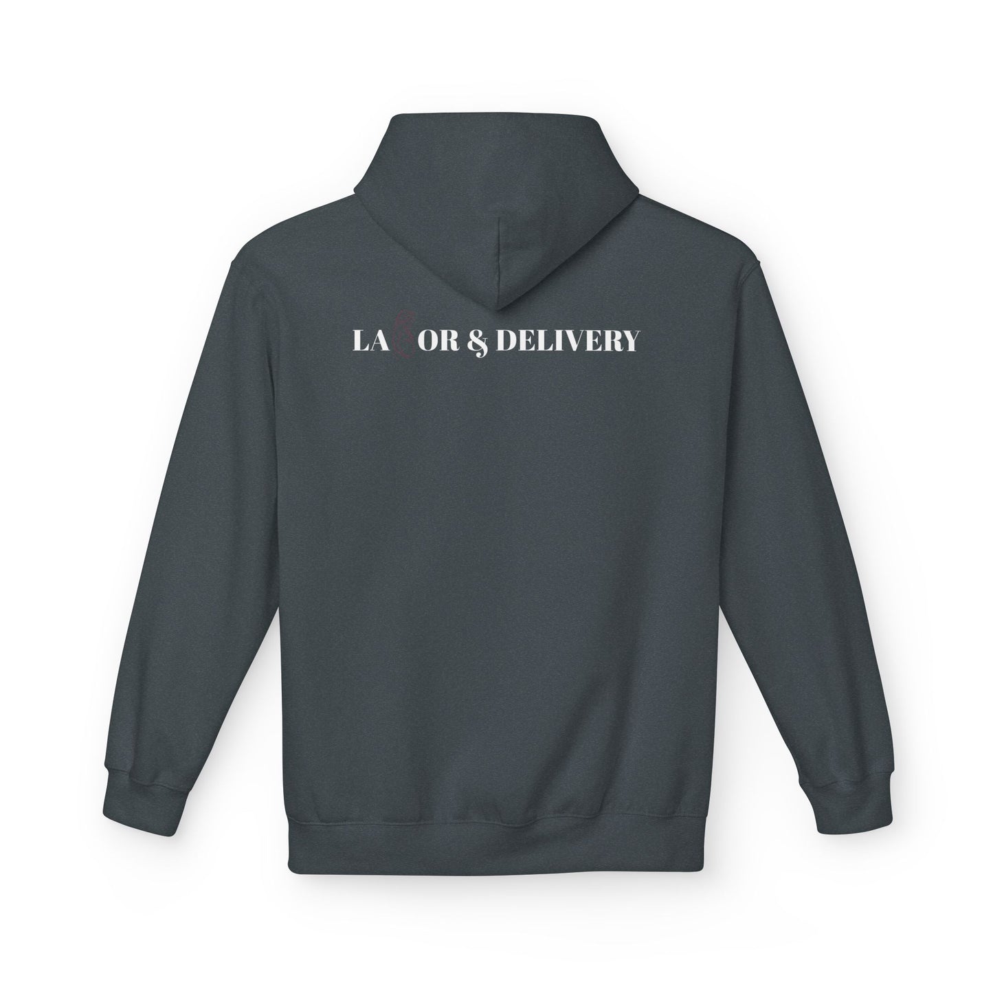 Labor & Delivery Hoodie