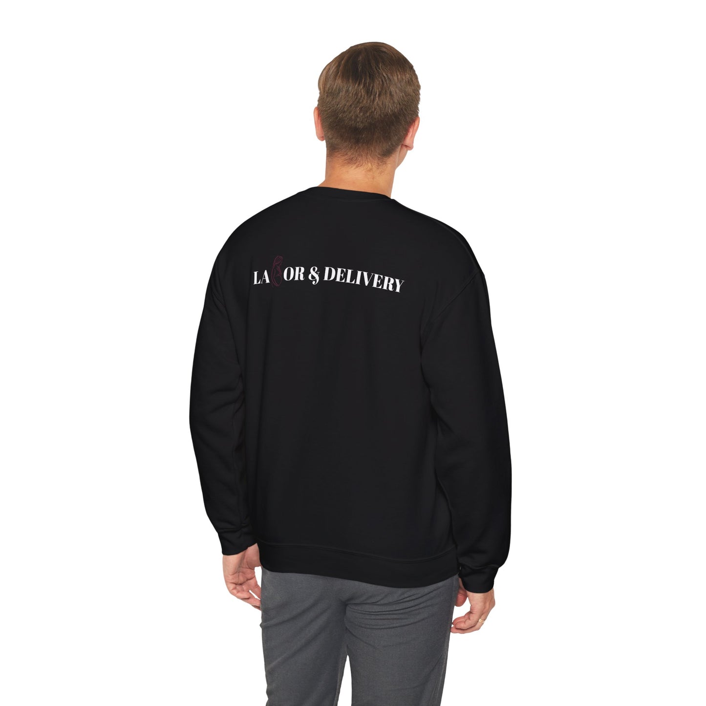 Labor & Delivery Sweatshirt