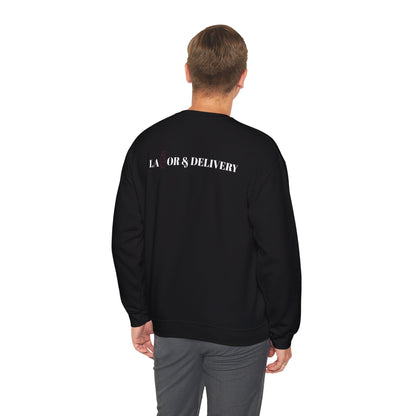 Labor & Delivery Sweatshirt