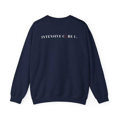 Intensive Care Unit Sweatshirt